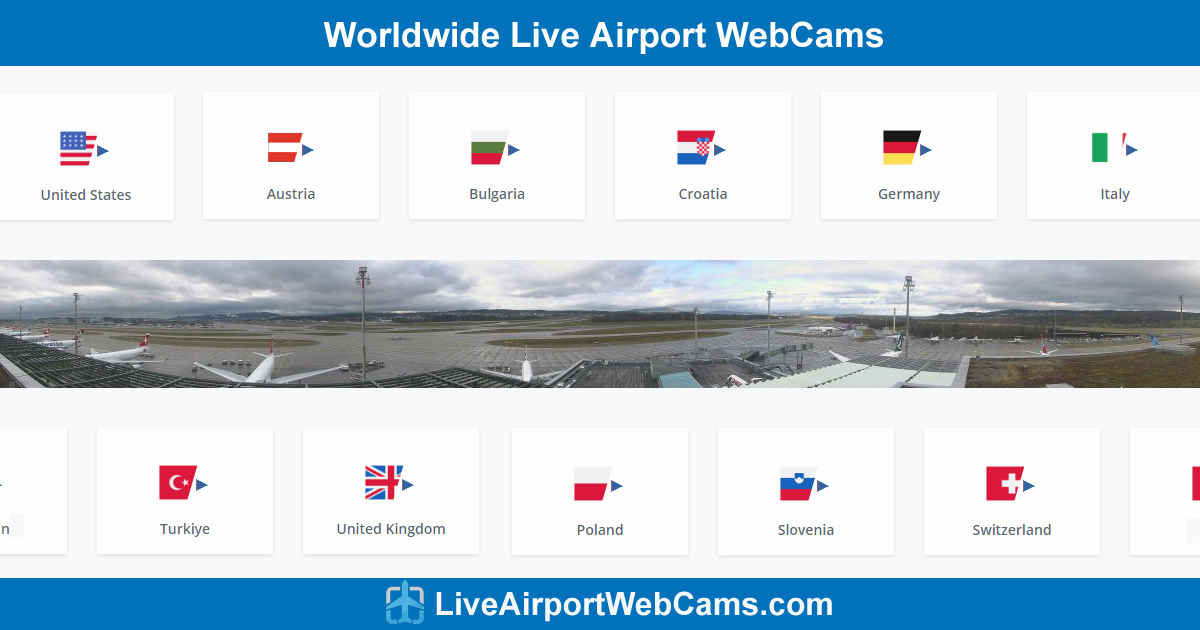 Worldwide Live Airport Webcams Stream - Real-time airport cameras showing live runway, terminal and aircraft operations globally